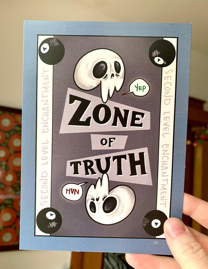 Zone of Truth: 5x7 prints available