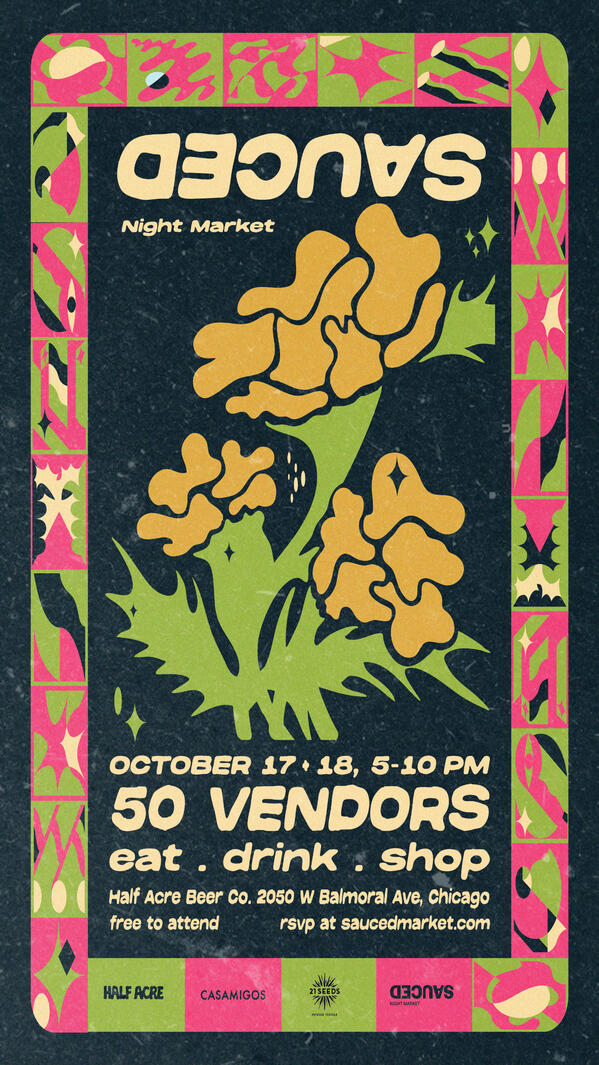 SAUCED Fall Night Market: Chicago, IL